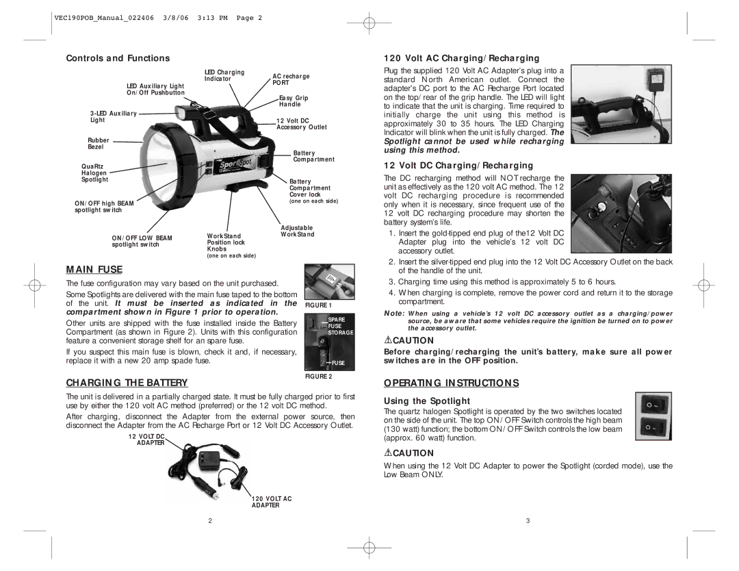 Vector VEC190POB user manual Main Fuse, Charging the Battery, Operating Instructions 