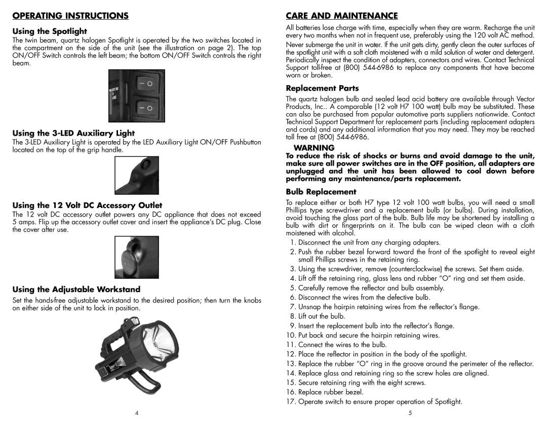 Vector VEC192 user manual Operating Instructions, Care and Maintenance 