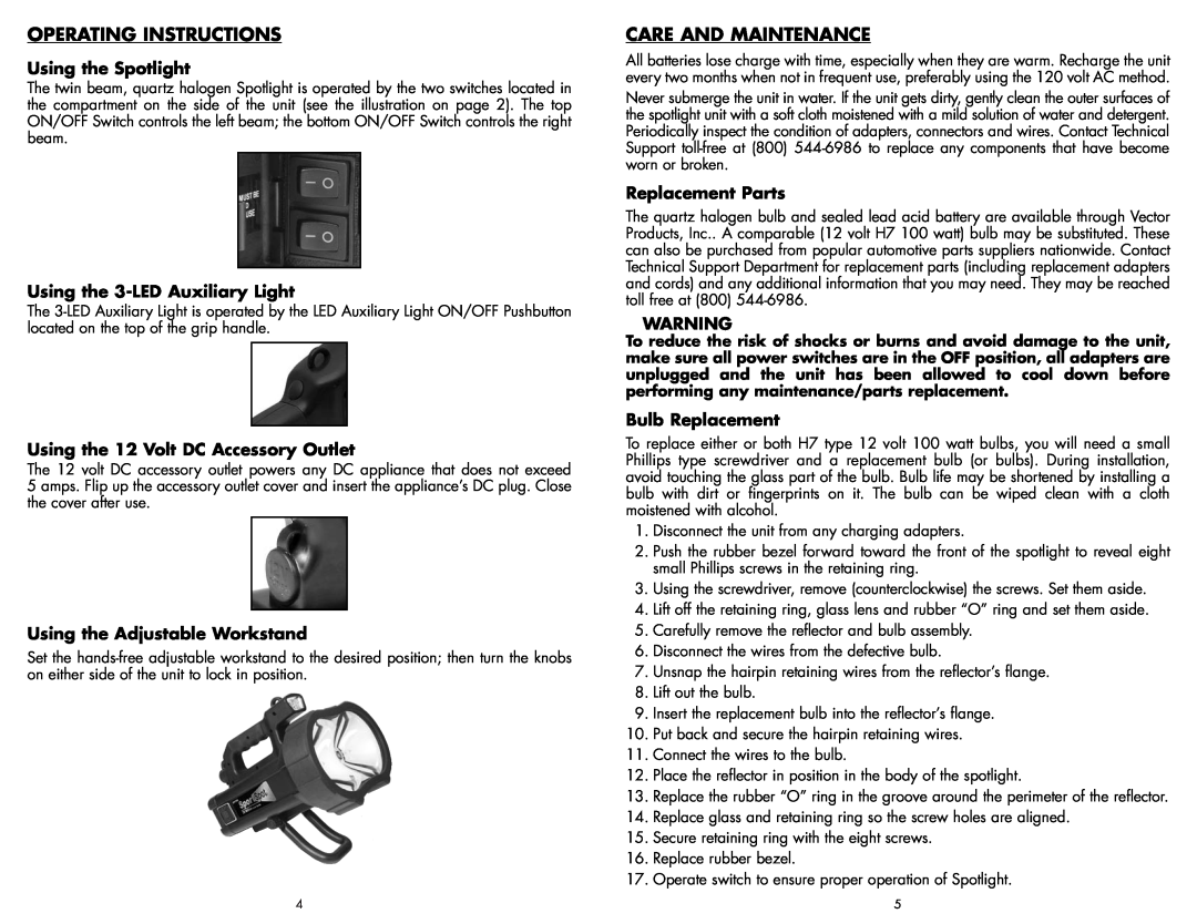 Vector VEC192 user manual Operating Instructions, Care And Maintenance, Using the Spotlight, Using the 3-LEDAuxiliary Light 