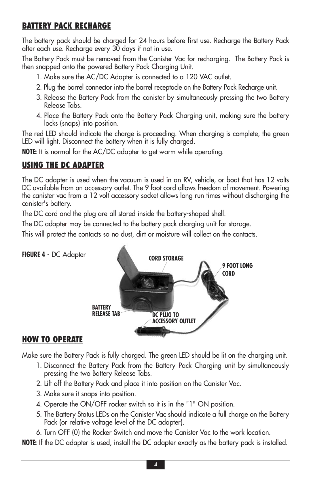 Vector VEC248 owner manual Battery Pack Recharge, Using the DC Adapter, HOW to Operate 