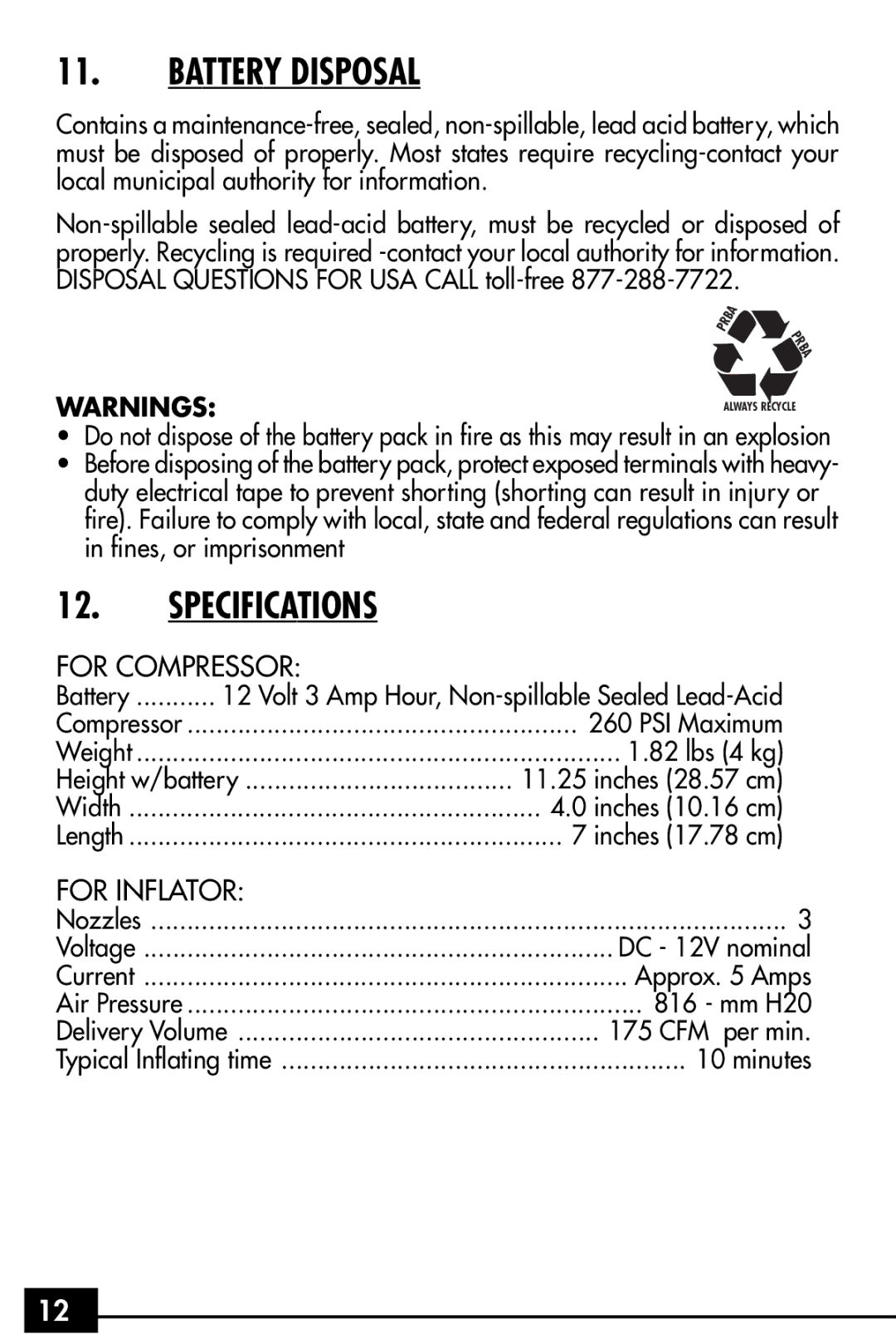 Vector VEC255 owner manual Battery Disposal, Specifications, For Compressor, For Inflator 