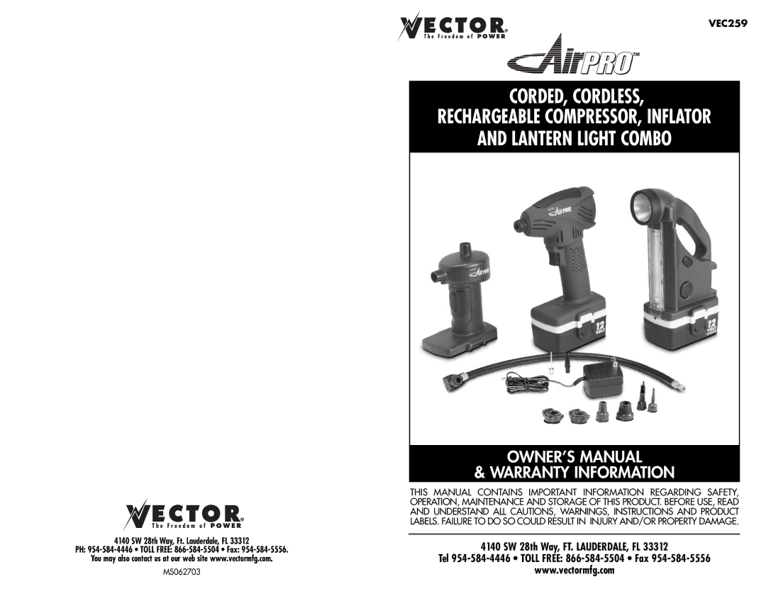 Vector VEC259 owner manual CORDED, Cordless 