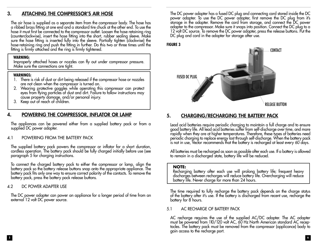 Vector VEC259 owner manual Attaching the COMPRESSOR’S AIR Hose, Powering the COMPRESSOR, Inflator or Lamp 