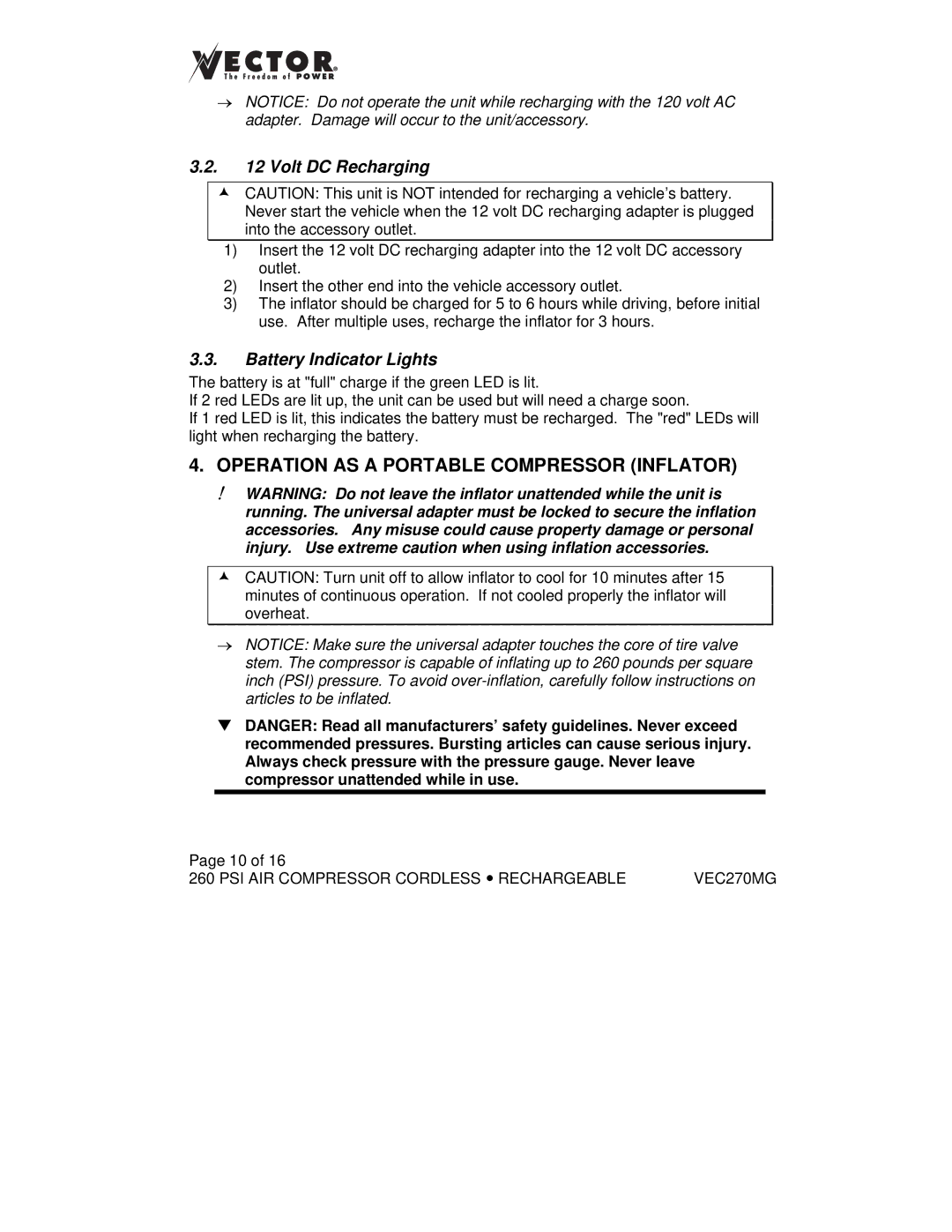 Vector VEC270MG owner manual Operation AS a Portable Compressor Inflator, Volt DC Recharging, Battery Indicator Lights 
