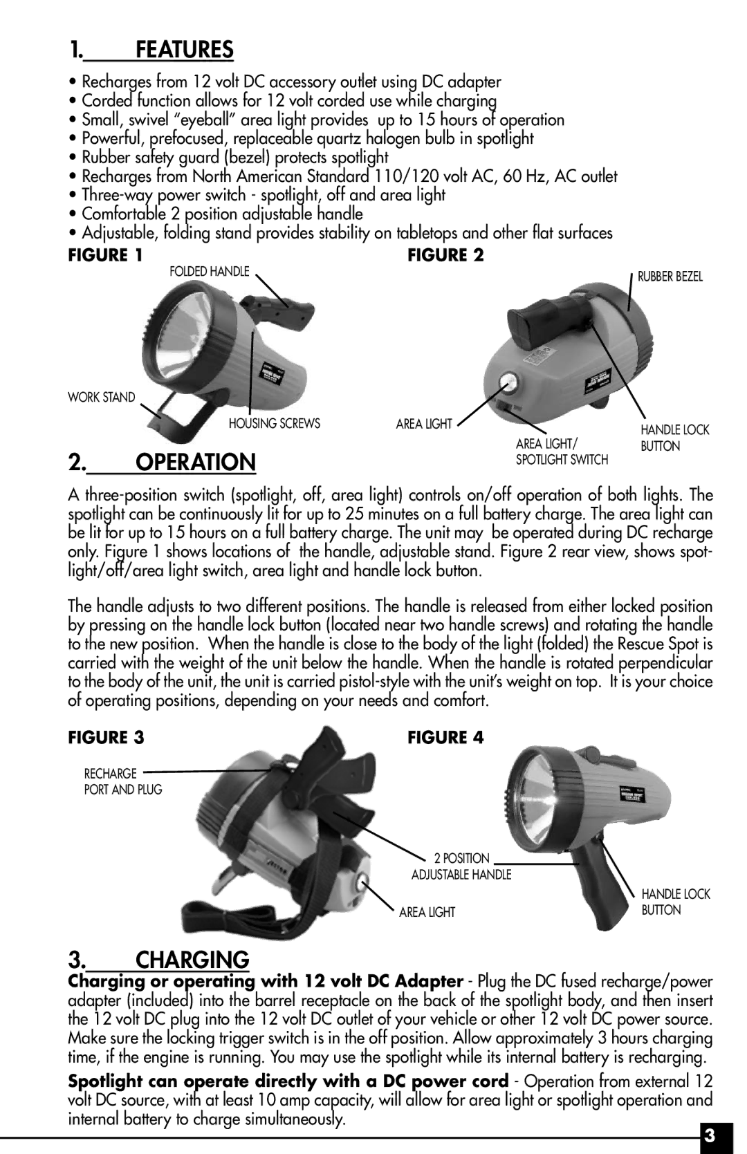 Vector VEC37R owner manual Features, Operation, Charging 