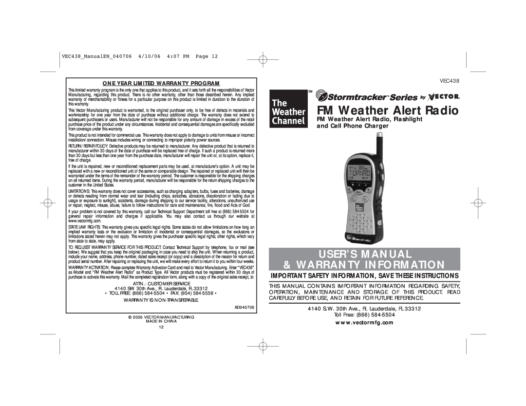 Vector VEC438 user manual User’S Manual Warranty Information, FM Weather Alert Radio, Flashlight and Cell Phone Charger 