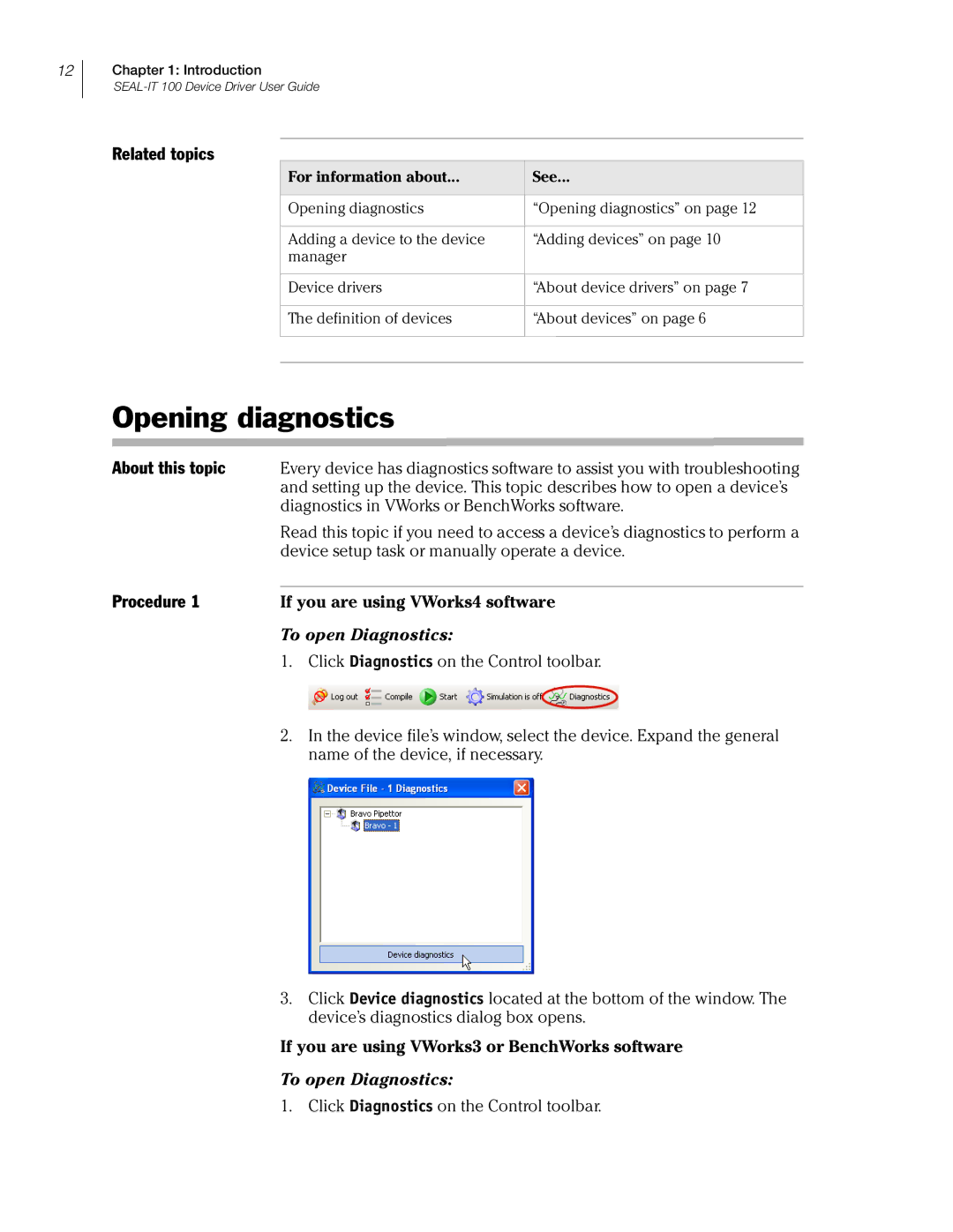 Velocity Micro SEAL-IT 100 manual Opening diagnostics, To open Diagnostics 