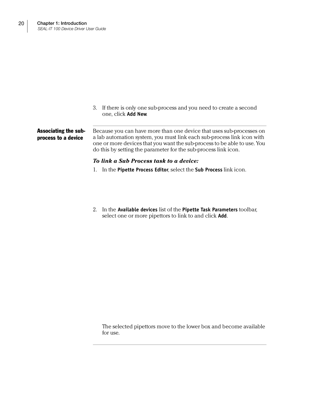 Velocity Micro SEAL-IT 100 manual To link a Sub Process task to a device 