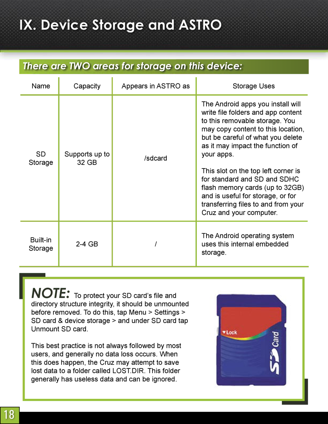 Velocity Micro T103 manual IX. Device Storage and Astro, There are TWO areas for storage on this device 