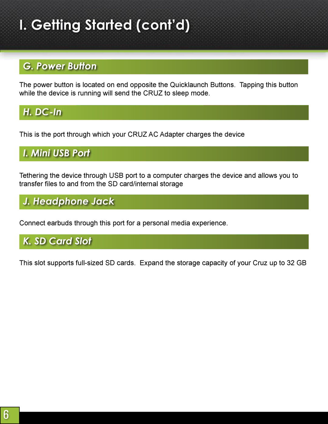 Velocity Micro T103 manual Power Button, DC-In, Mini USB Port, Headphone Jack, SD Card Slot 