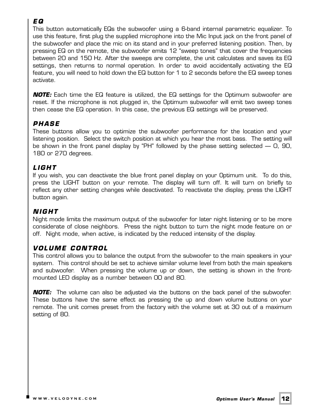 Velodyne Acoustics 12, 10, 8 user manual A S E, G H T, Volume Control 