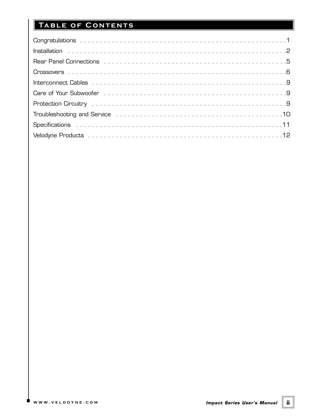 Velodyne Acoustics 12, MINI, 10 user manual Table of Contents 