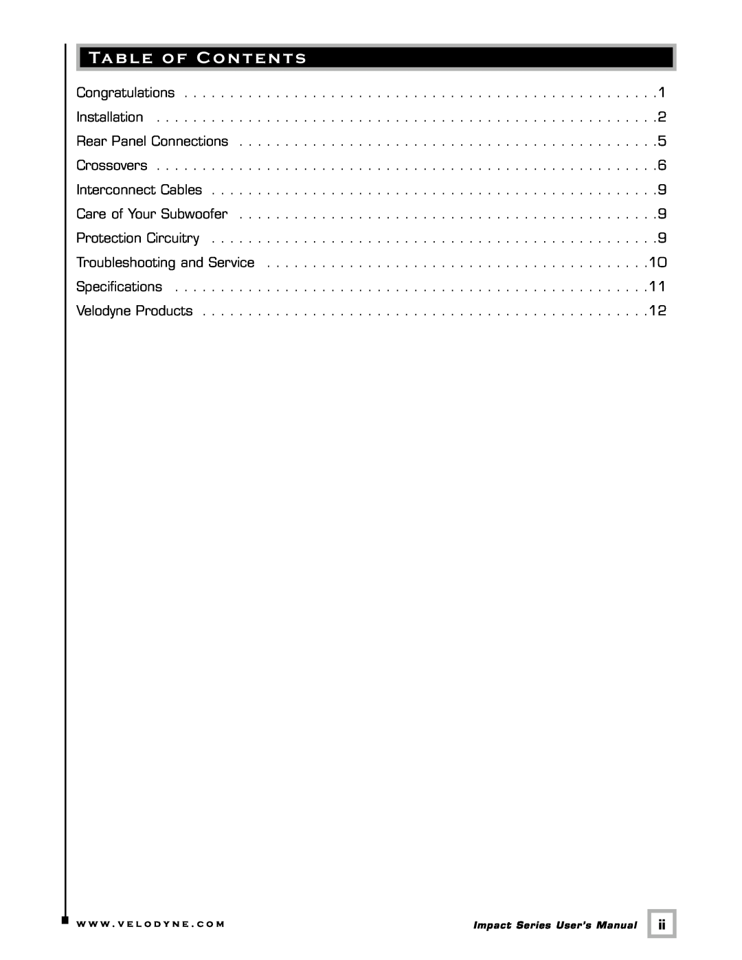Velodyne Acoustics 12, MINI, 10 user manual Table of Contents, w w w . v e l o d y n e . c o m 