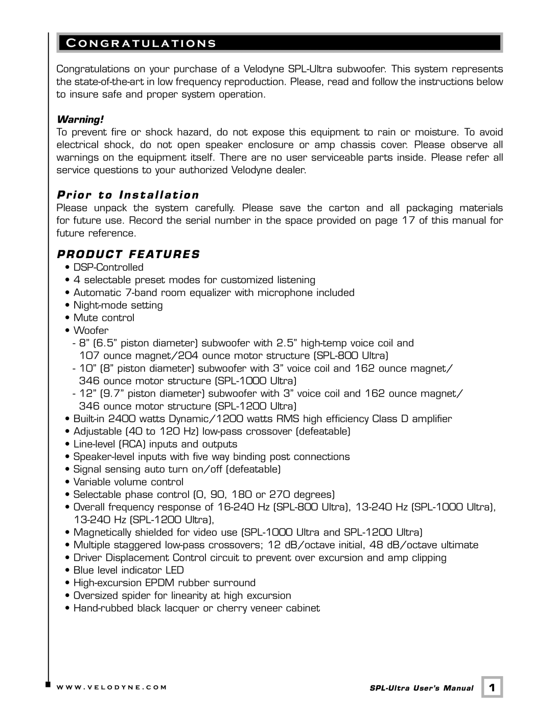 Velodyne Acoustics 1000, 800, 1200 user manual CongrRestoringatulationsDefaults, Prior to Installation, Product Features 