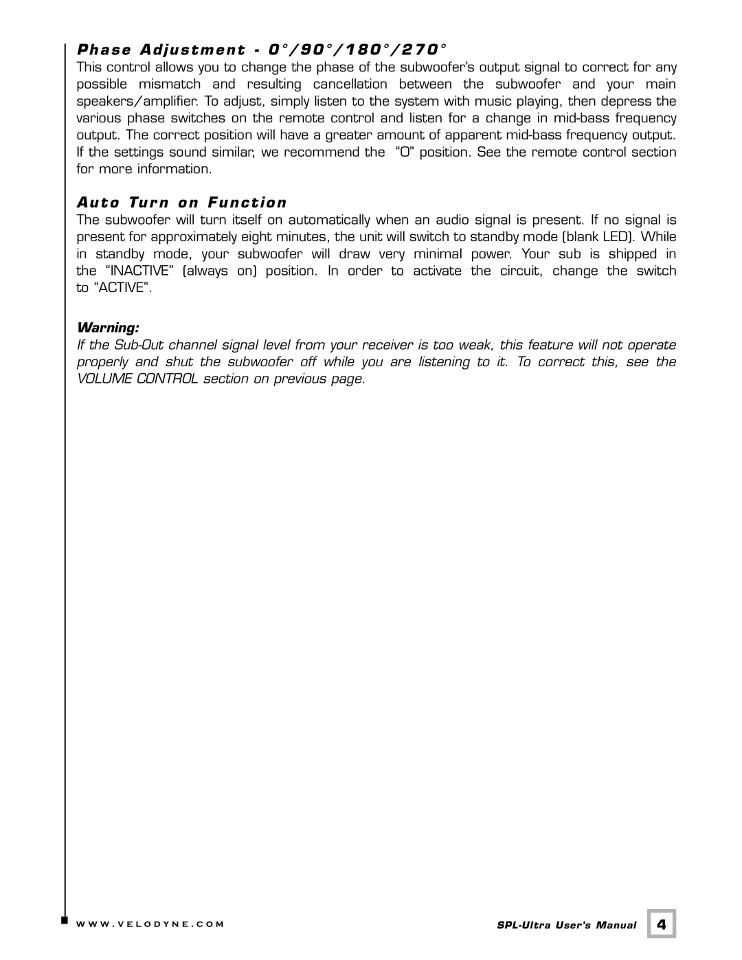 Velodyne Acoustics 1000, 800, 1200 user manual Phase Adjustment 0/90/180/270, Auto Tur n on Function 