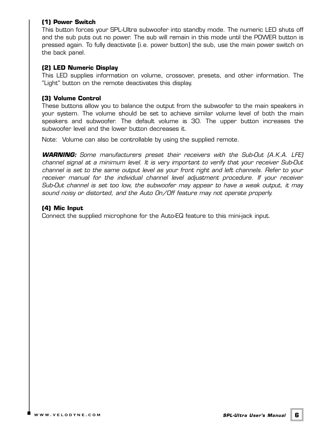 Velodyne Acoustics 800, 1000, 1200 user manual Power Switch 