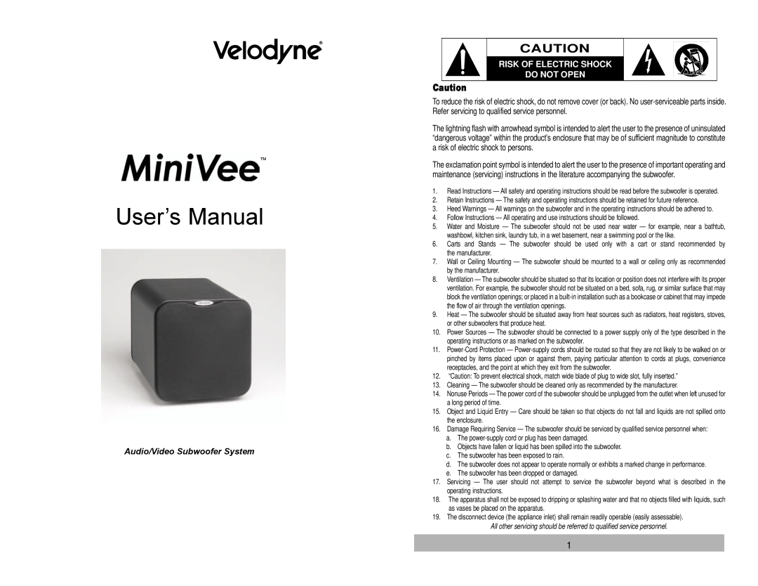 Velodyne Acoustics Audio/Video Subwoofer System user manual Risk Of Electric Shock Do Not Open 