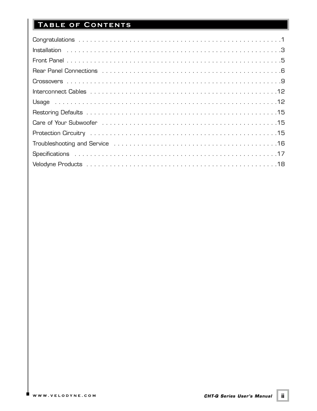 Velodyne Acoustics CHT-15Q, CHT-10Q, CHT-12Q, CHT- 8Q user manual Table of Contents 