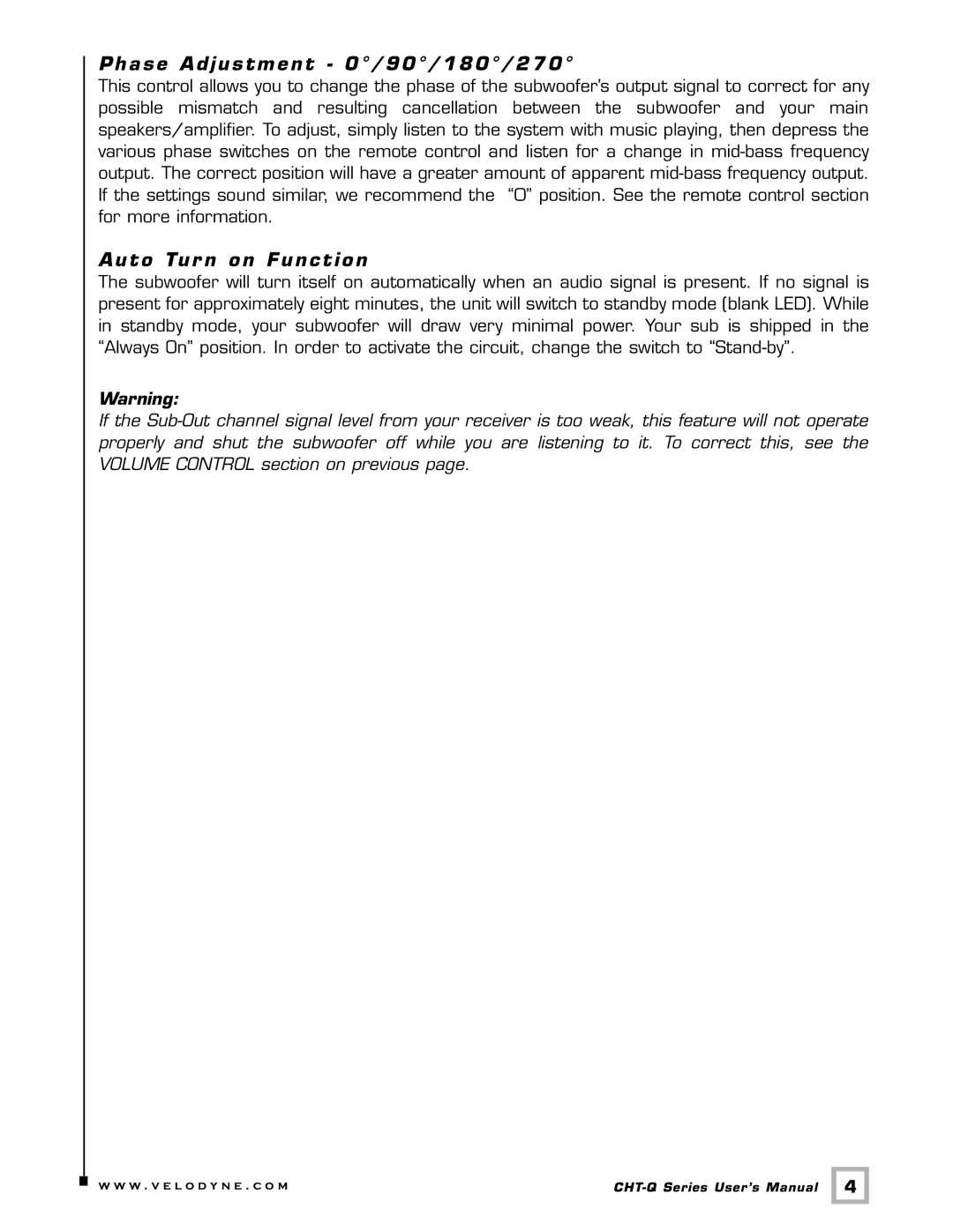 Velodyne Acoustics CHT-15Q, CHT-10Q, CHT-12Q, CHT- 8Q user manual Phase Adjustment 0/90/180/270, Auto Tur n on Function 