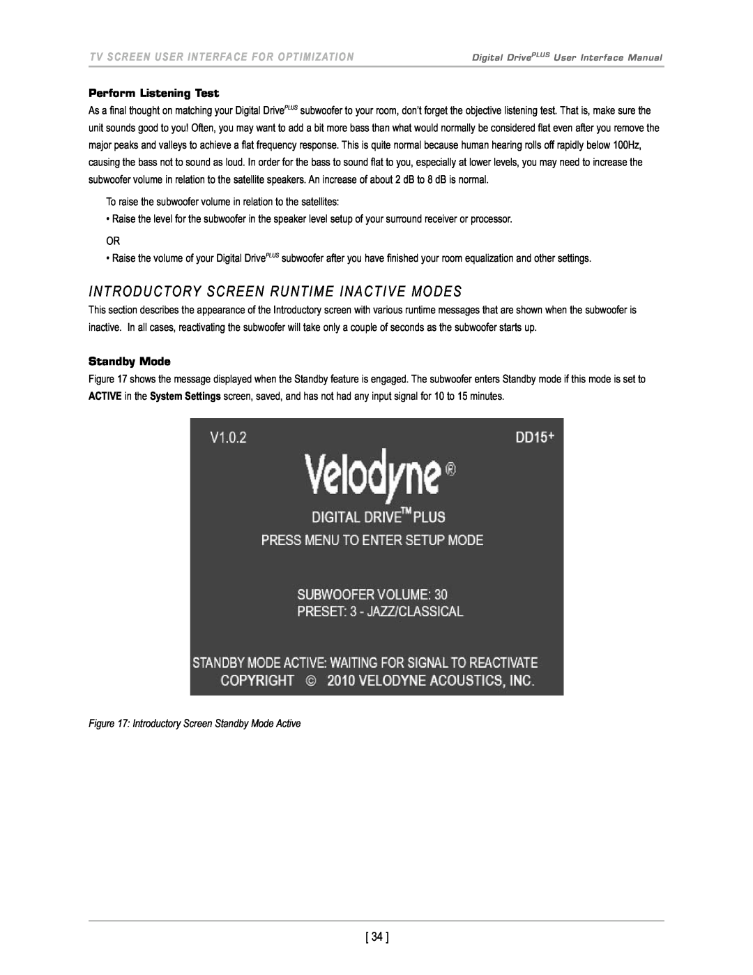 Velodyne Acoustics DD-18+, DD-15+ Introductory Screen Runtime Inactive Modes, Tv Screen User Interface For Optimization 