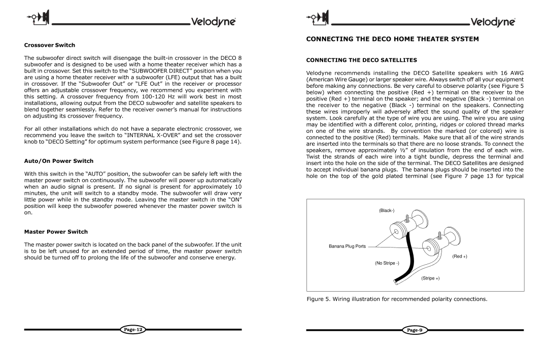 Velodyne Acoustics DECO owner manual Connecting the Deco Home Theater System, Connecting the Deco Satellites 