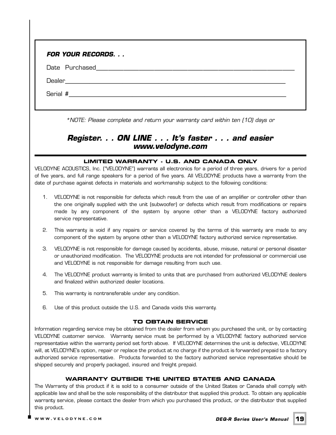 Velodyne Acoustics DEQ-12R, DEQ-10R, DEQ-15R, DEQ-8R user manual Register. . . on Line . . . It’s faster . . . and easier 