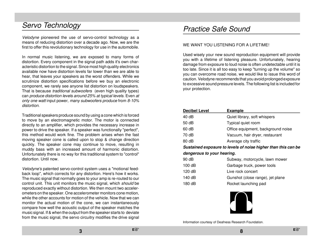 Velodyne Acoustics DF-12sc, DF-10sc owner manual Servo Technology, Practice Safe Sound, Decibel Level Example 