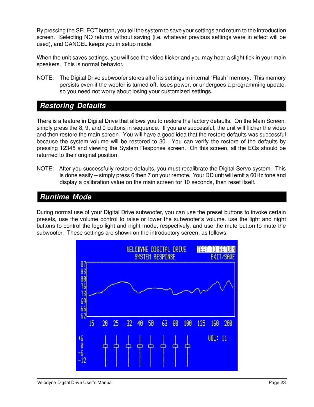 Velodyne Acoustics Digital Drive Subwoofer user manual Restoring Defaults, Runtime Mode 