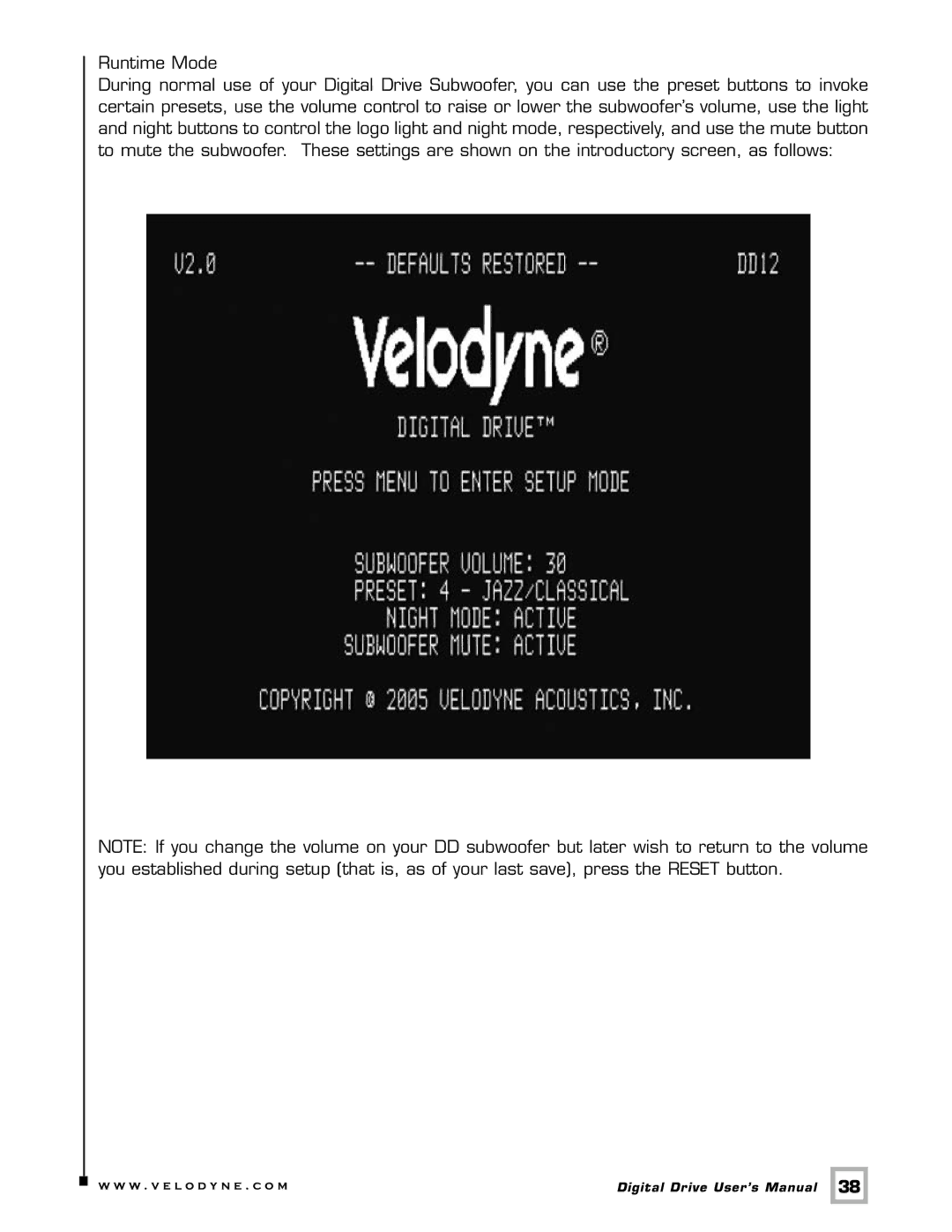 Velodyne Acoustics Digital Drive user manual W . v e l o d y n e . c o m 