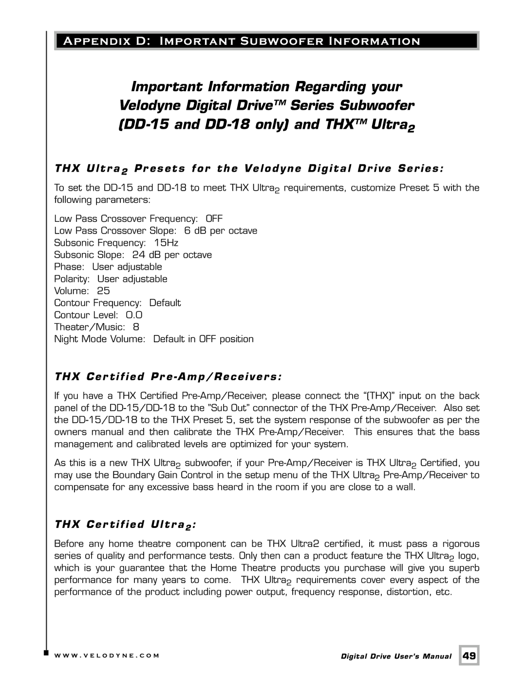 Velodyne Acoustics Digital Drive user manual Appendix D Important Subwoofer Information, THX Cer tified Pr e Amp/Receivers 