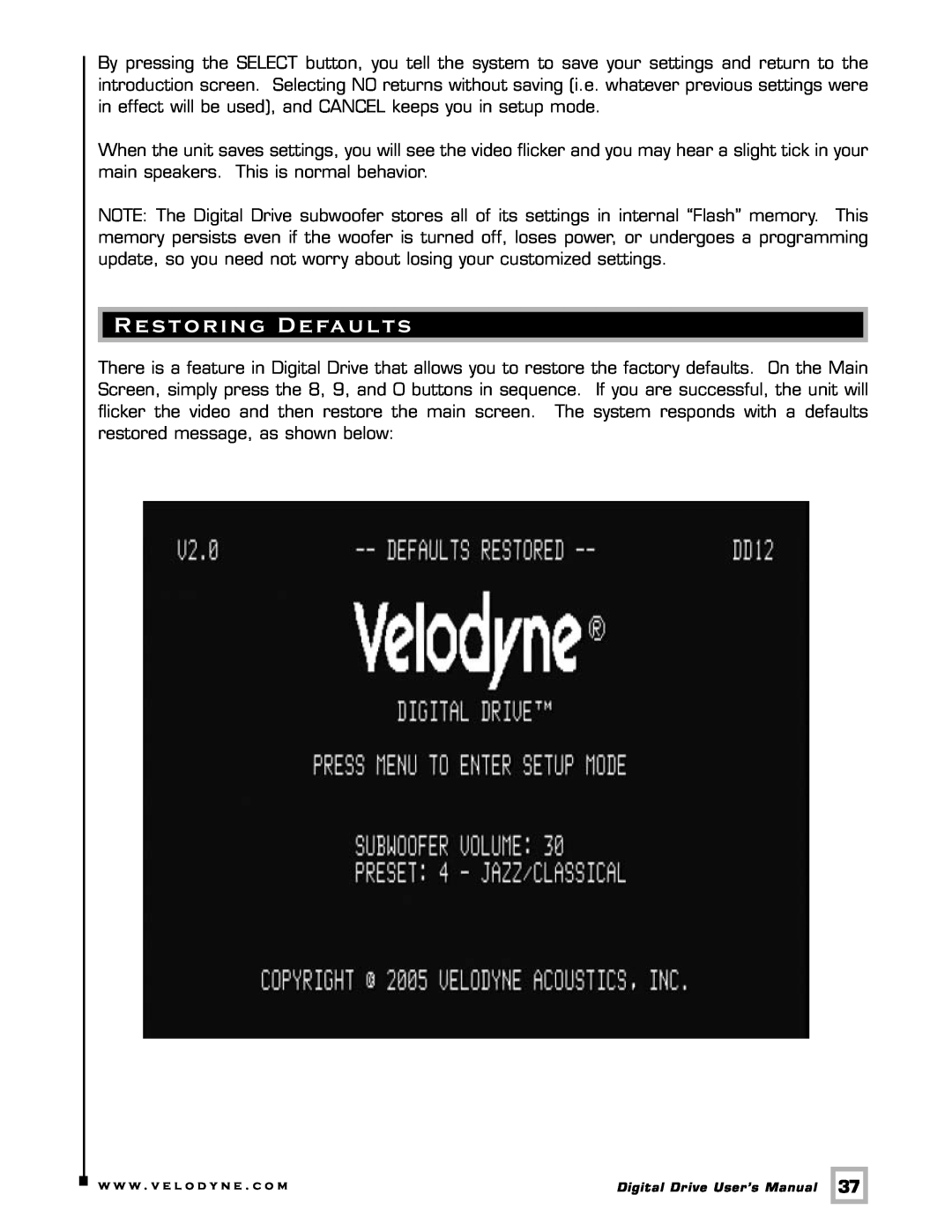 Velodyne Acoustics Digital Drive user manual Restoring Defaults 