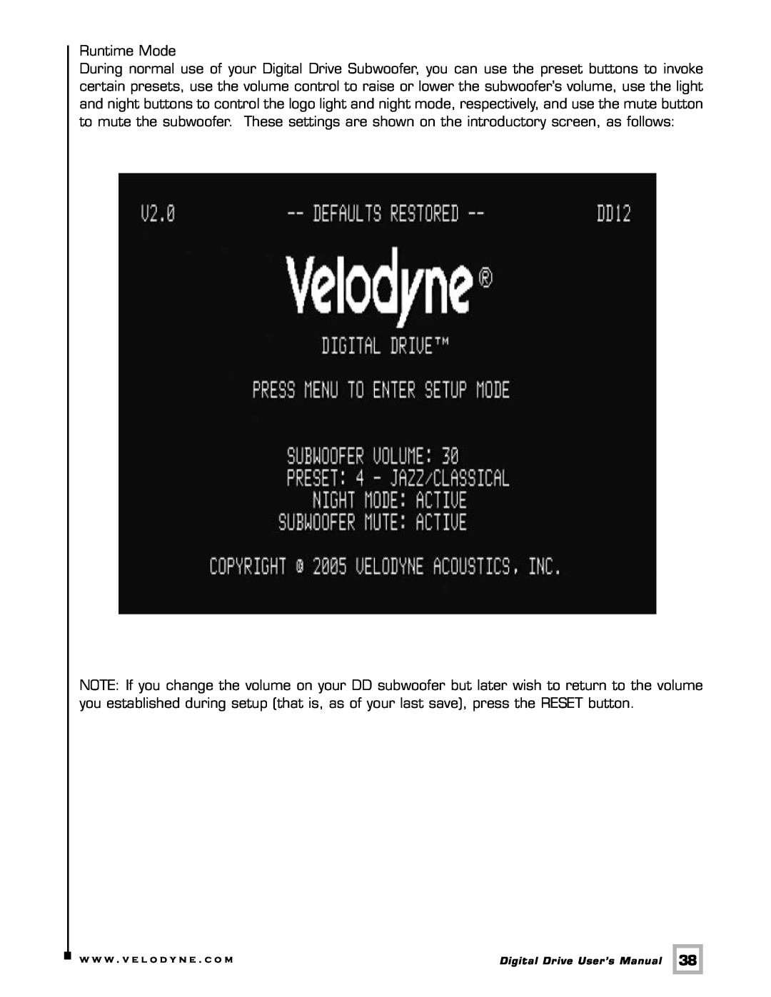 Velodyne Acoustics Digital Drive user manual Runtime Mode 