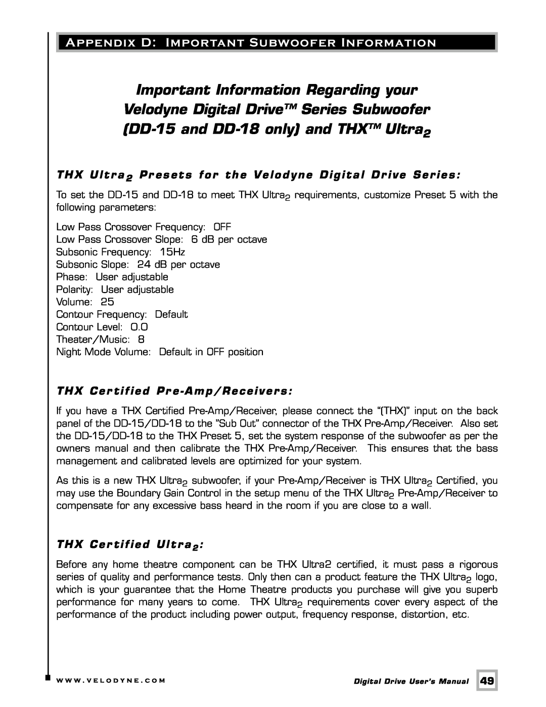 Velodyne Acoustics Digital Drive Appendix D Important Subwoofer Information, THX Cer tified Pr e - Amp/Receivers 