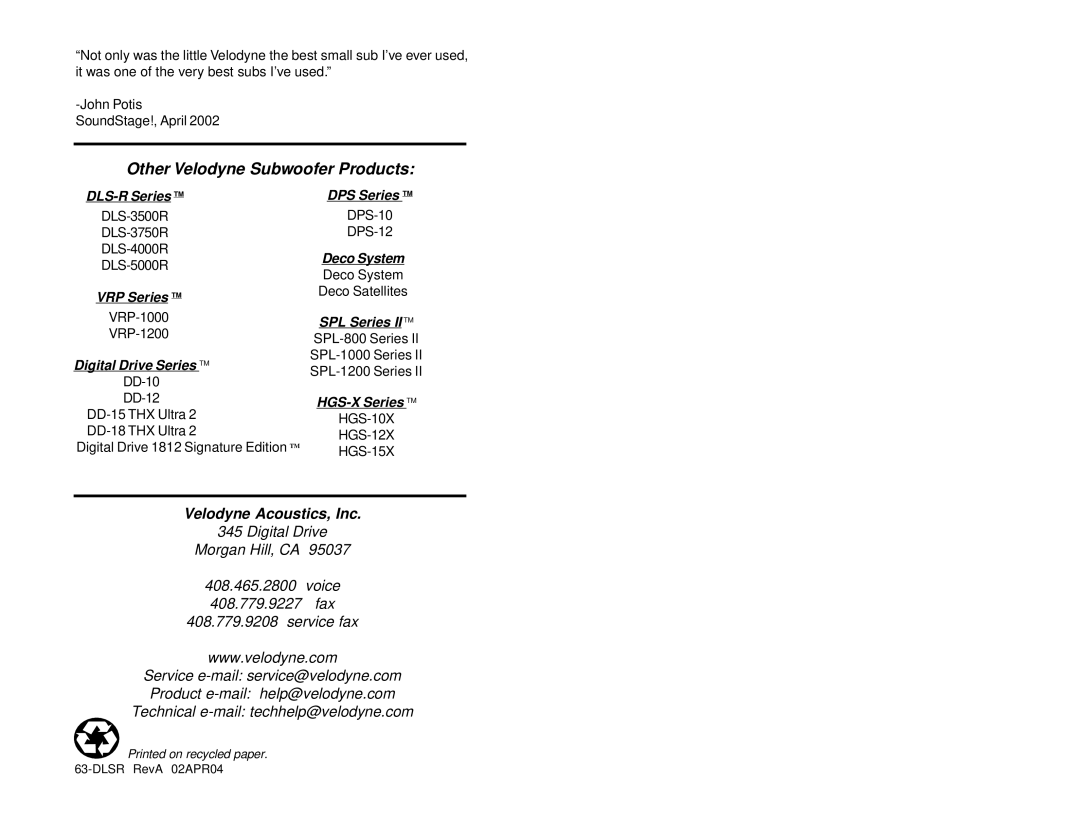 Velodyne Acoustics DLS-5000R, DLS-3750R, DLS-4000R, DLS-3500R user manual Other Velodyne Subwoofer Products 