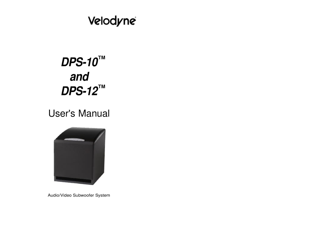 Velodyne Acoustics user manual DPS-10TMand DPS-12TM 