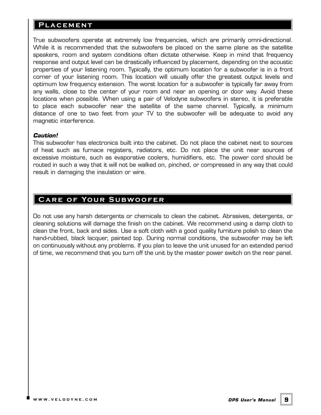 Velodyne Acoustics DPS-10, DPS-12 user manual Placement, Re of Your Subwoofer 