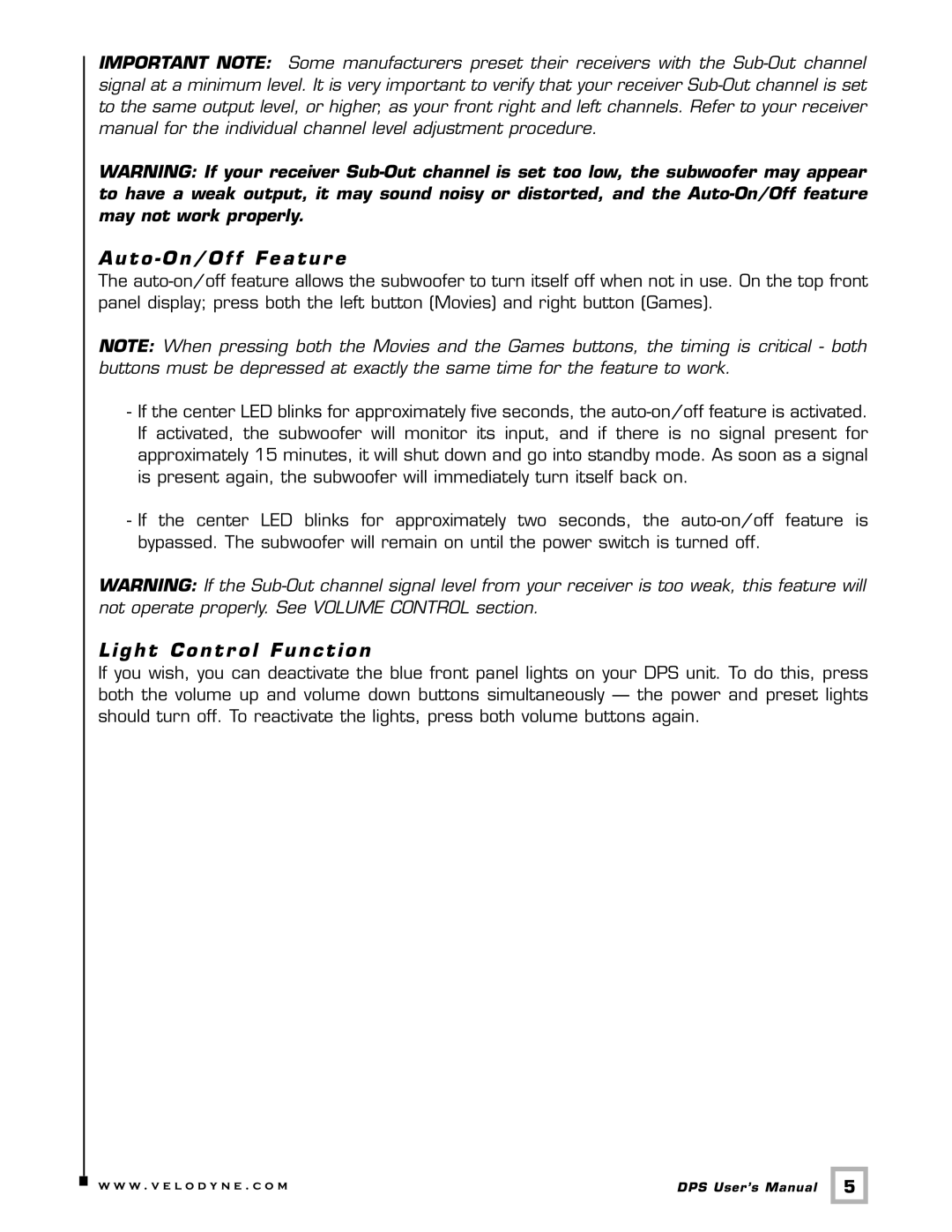 Velodyne Acoustics DPS-10, DPS-12 user manual Auto On/Off Featur e, Light Contr ol Function 