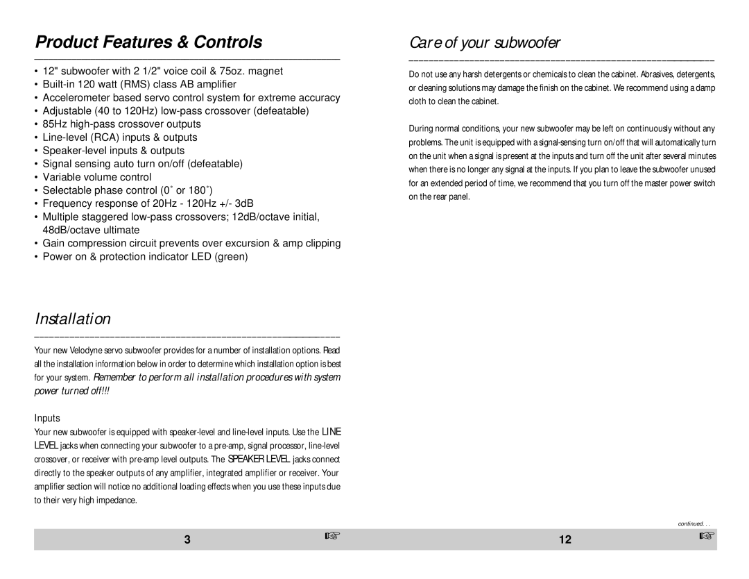 Velodyne Acoustics FSX-12 owner manual Care of your subwoofer, Installation, Inputs 