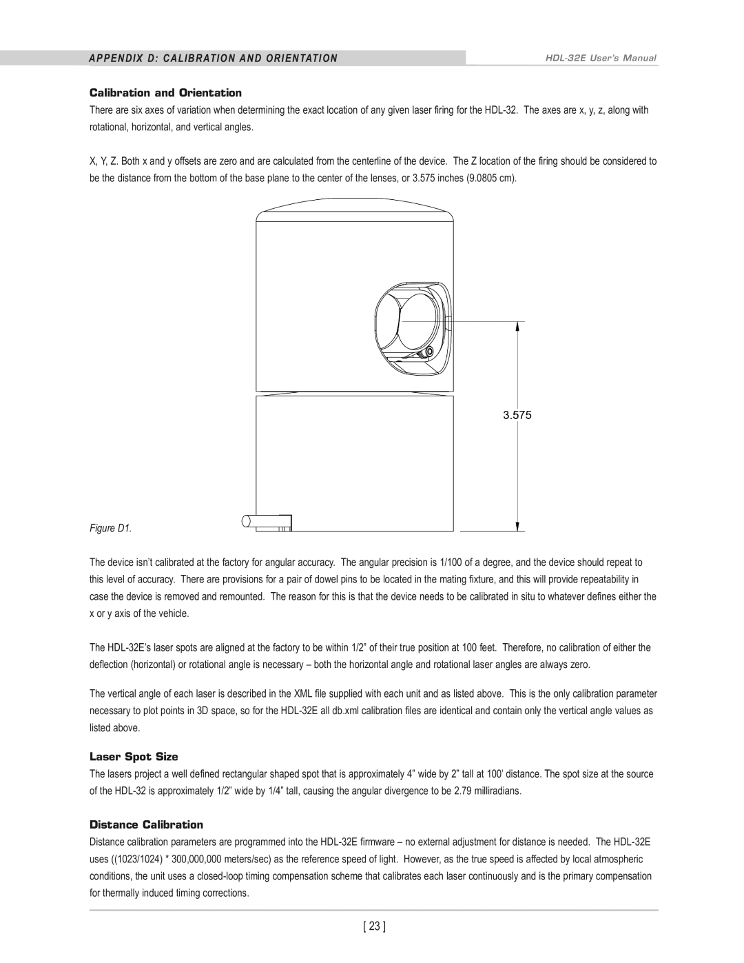 Velodyne Acoustics HDL-32E user manual APPendix d caLiBration and orientation, Calibration and Orientation, Laser Spot Size 