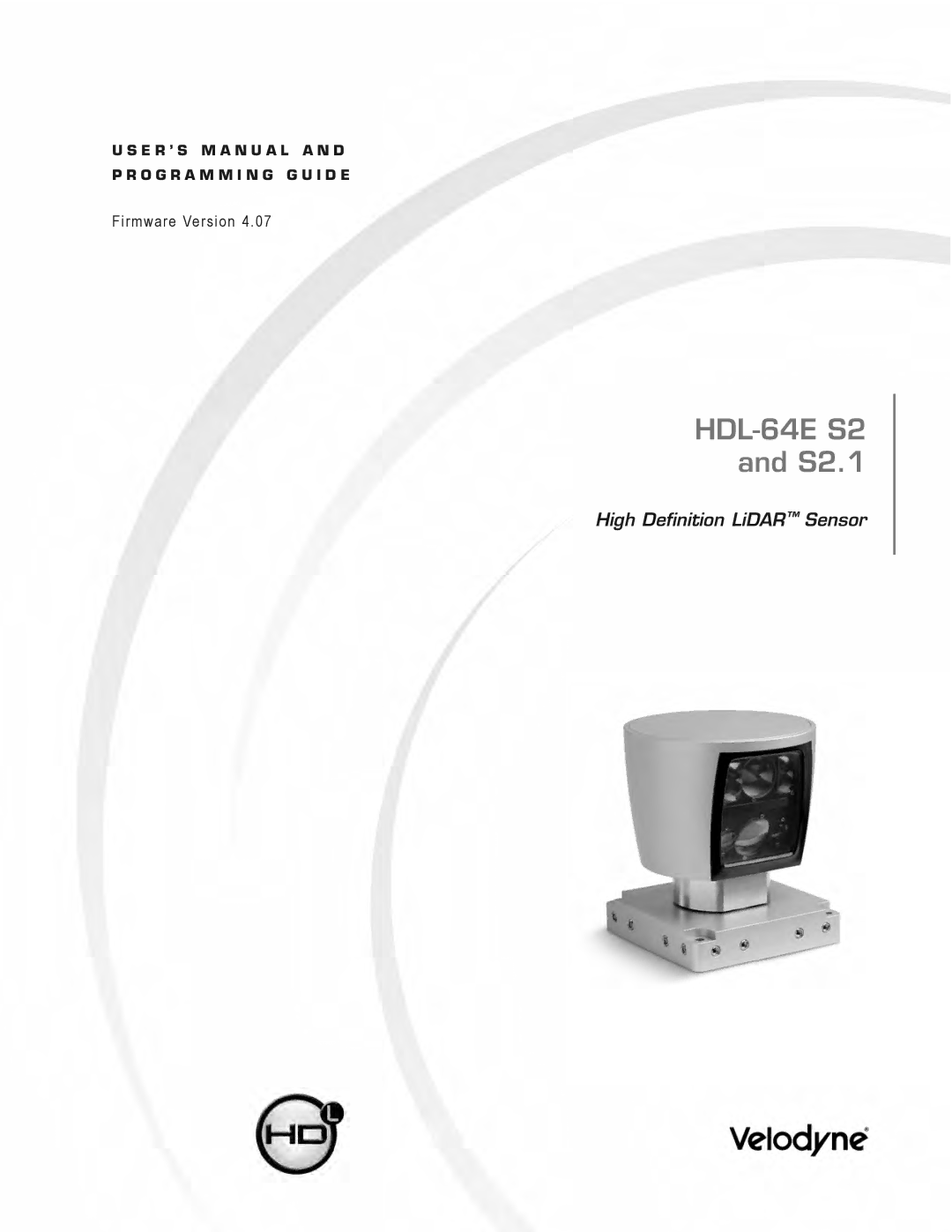 Velodyne Acoustics HDL-64E S2.1 user manual HDL-64E S2 and S2.1, E R ’ S M a N U a L a N D 