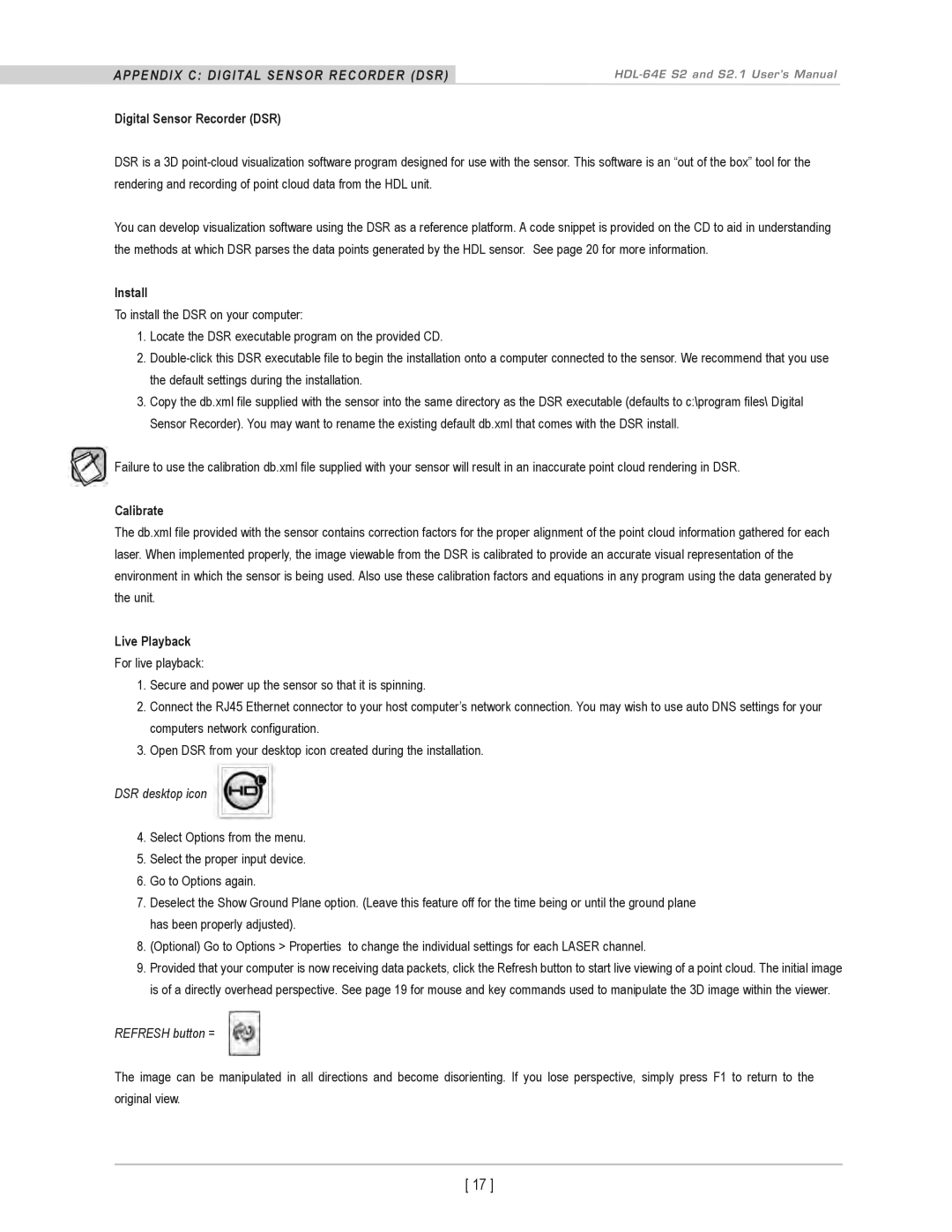 Velodyne Acoustics HDL-64E S2.1 user manual APPendix c diGitaL sensor recorder dsr, Digital Sensor Recorder DSR, Install 