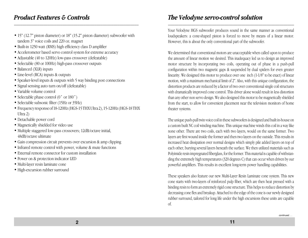 Velodyne Acoustics HGS-15 THX, HGS-18 THX owner manual Product Features & Controls, Velodyne servo-control solution 