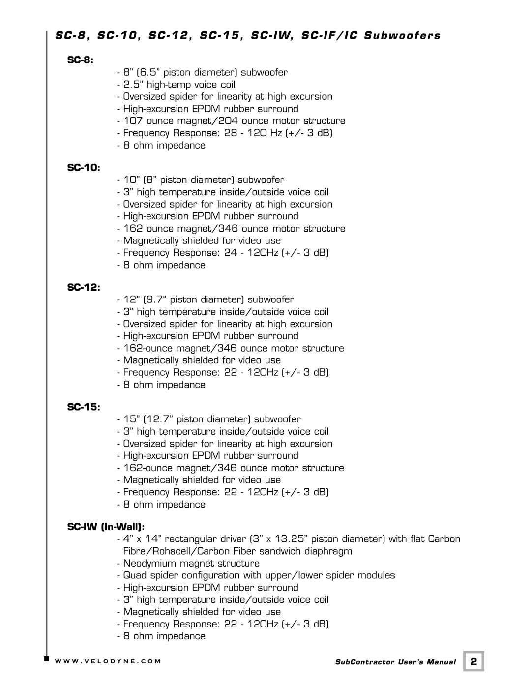 Velodyne Acoustics SC-1250., SC-8, SC10, SC-12, SC-15, SC-IW, SC-IF, SC-IC, SC-8 Subwoofers user manual 