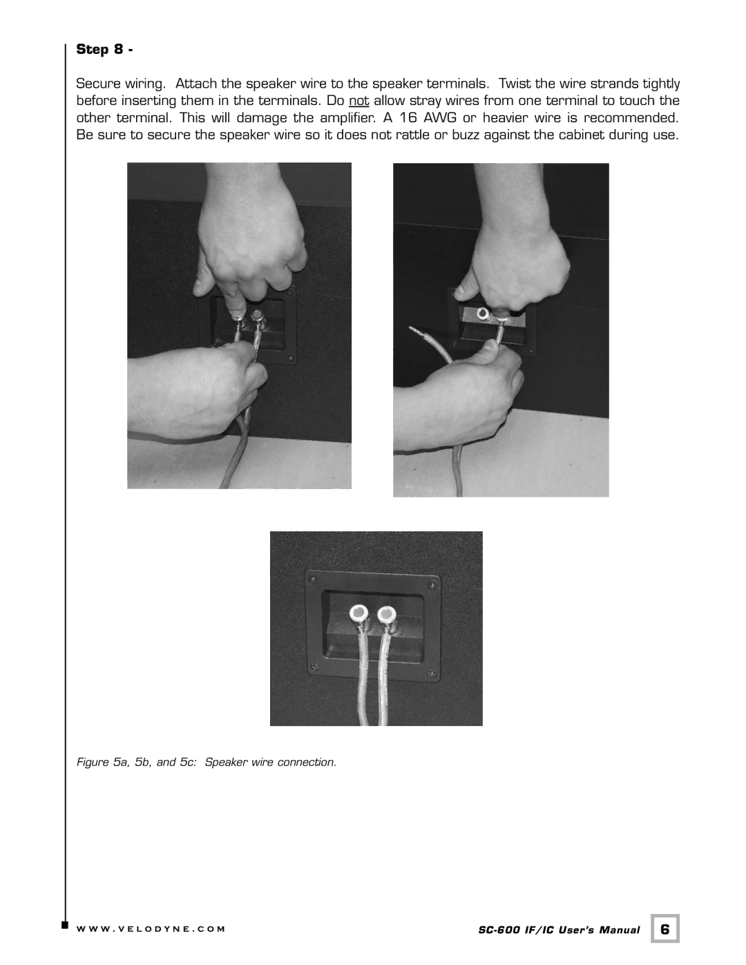 Velodyne Acoustics SC-600 IF/IC installation manual 5b, and 5c Speaker wire connection 