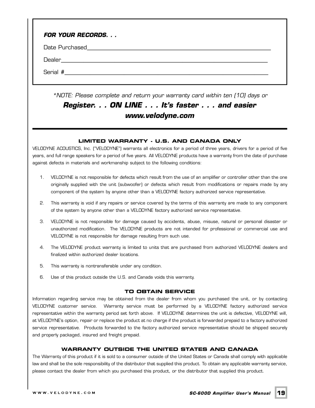 Velodyne Acoustics SC-600 IF/IC, SC-600 IW, SC-600D user manual Register. . . on Line . . . It’s faster . . . and easier 