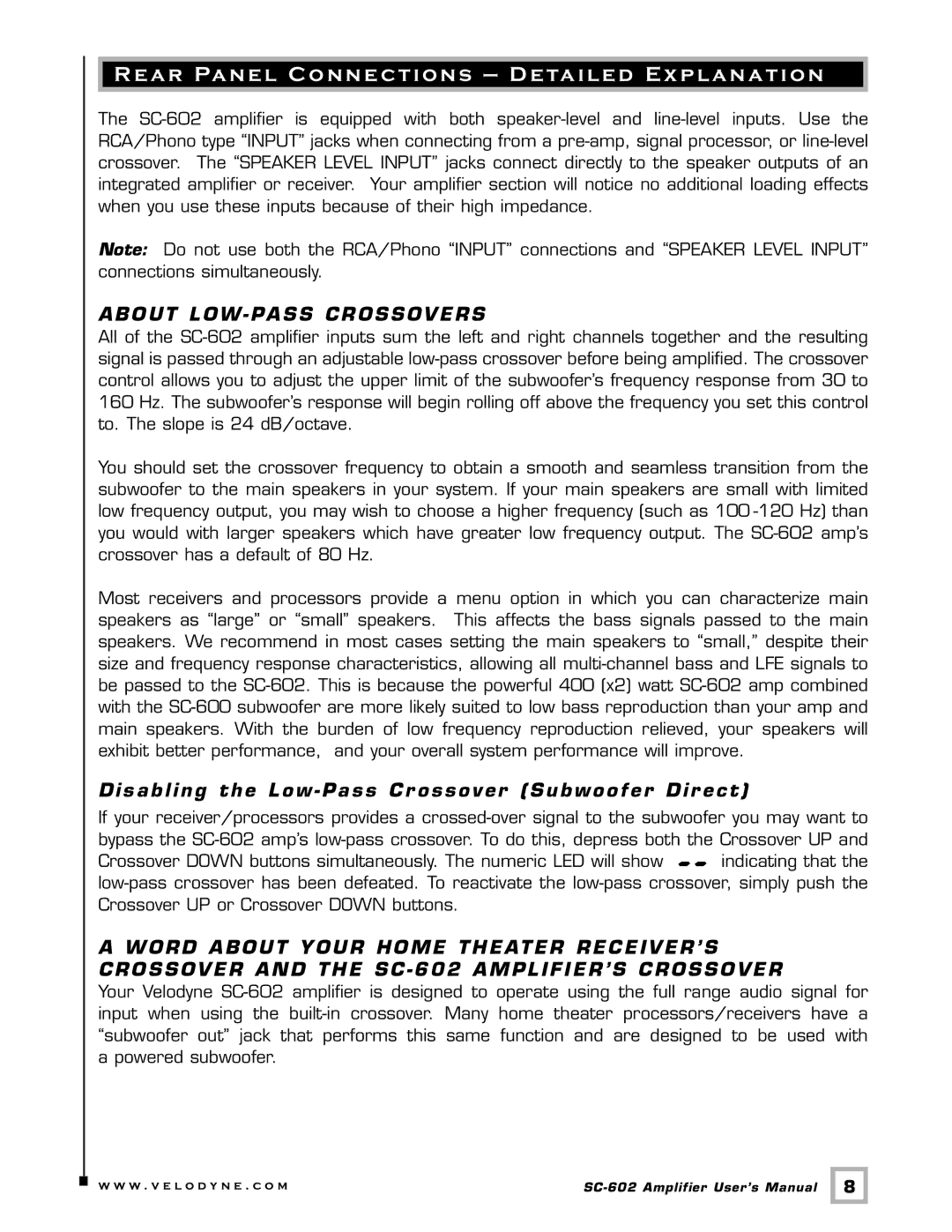 Velodyne Acoustics SC-602 user manual About LOW Pass Crossovers, Disabling the Low Pass Cr ossover Subwoofer Dir ect 