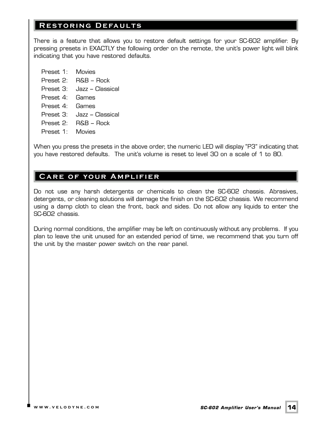 Velodyne Acoustics SC-602 user manual Restoring Defaults, Care of your Amplifier 