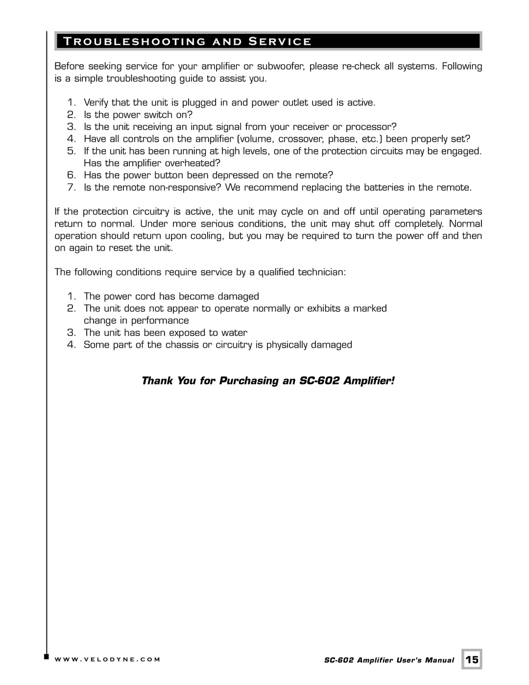 Velodyne Acoustics user manual Troubleshooting and Service, Thank You for Purchasing an SC-602 Amplifier 