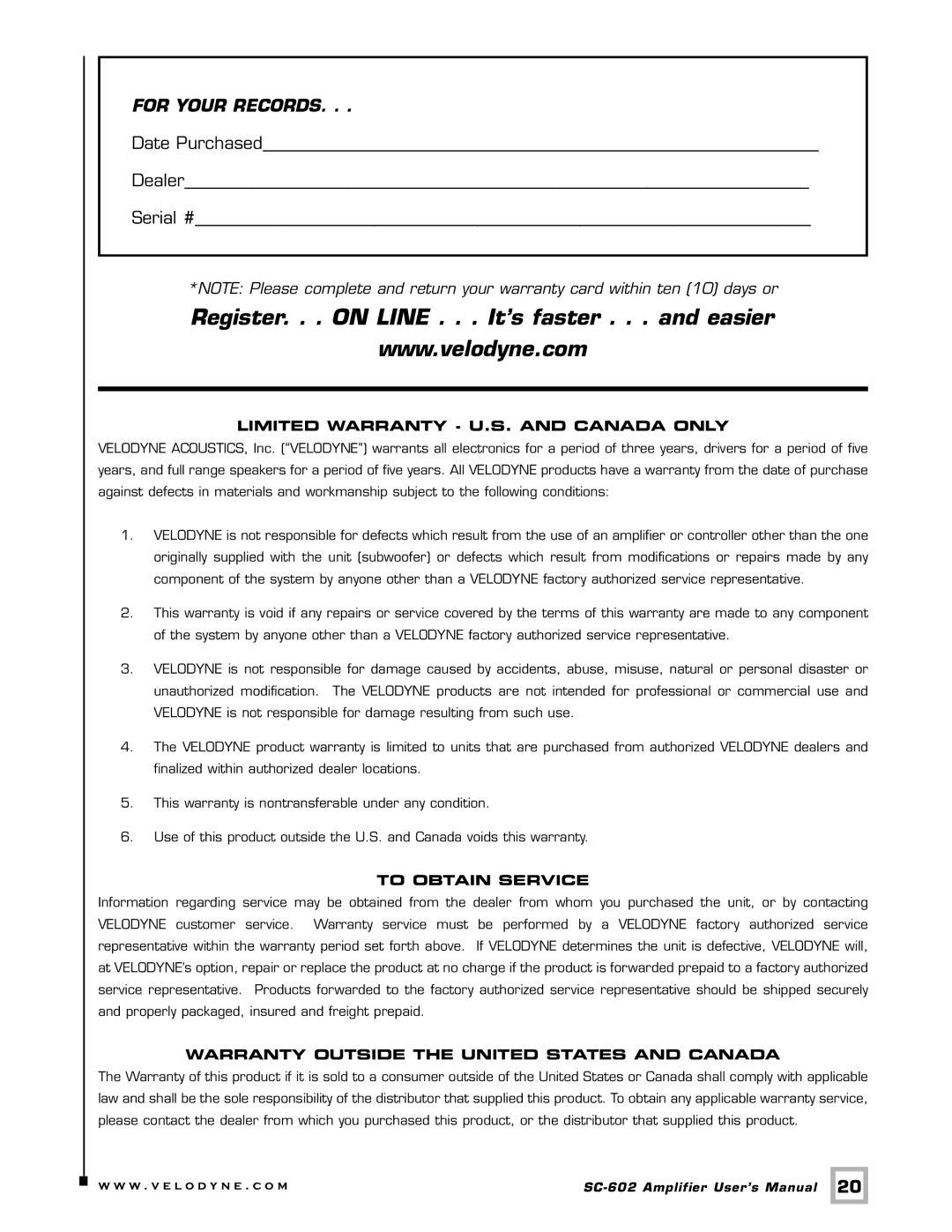 Velodyne Acoustics SC-602 user manual Register. . . on Line . . . It’s faster . . . and easier 