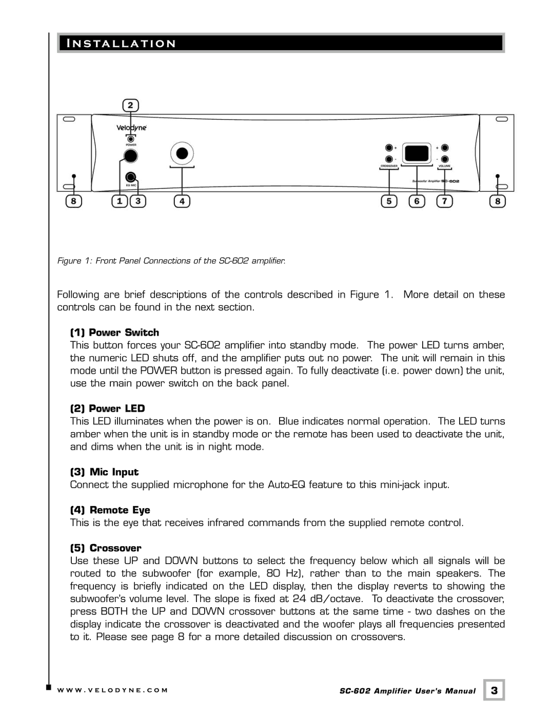 Velodyne Acoustics SC-602 user manual S ta l l a t i o n, Front Panel Controls and Displays 